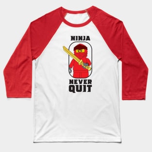 Ninjago Ninja Never Quit Kai Red Fan-Art Baseball T-Shirt